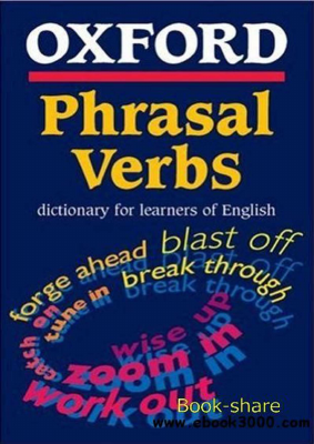 Oxford_Phrasal_Verbs_Dictionary.pdf